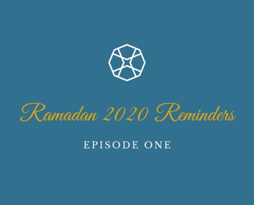 Ramadan 2020 Reminders